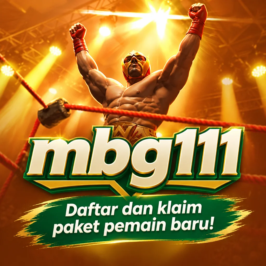 mbg111 · Daftar dan klaim paket pemain baru!